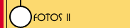 Fotos II
